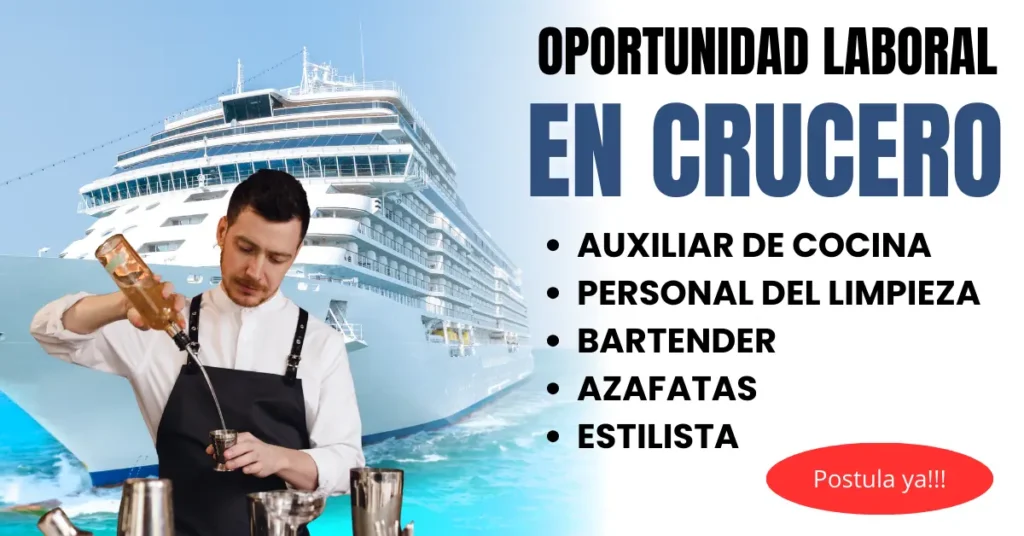 PARTICIPA DE LA CONVOCATORIA PARA PERSONALES DE CRUCERO